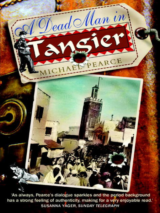 Title details for A Dead Man in Tangier by Michael Pearce - Available